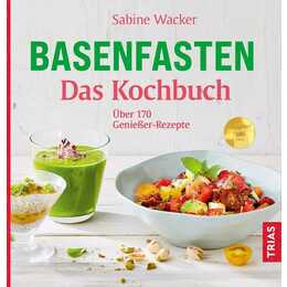 Basenfasten - Das Kochbuch