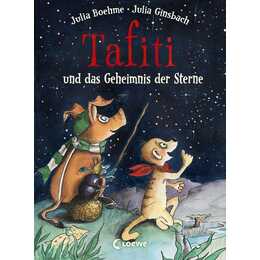 Tafiti und das Geheimnis der Sterne