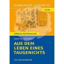 Hamburger Lesehefte Plus - Joseph von Eichendorff: Aus dem Leben eines Taugenichts