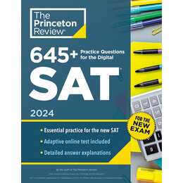 645+ Practice Questions for the Digital SAT, 2024