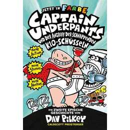 Captain Underpants- Angriff der schnappenden Kloschüsseln