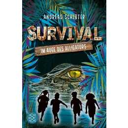 Survival - Im Auge des Alligators