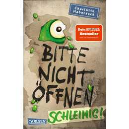 Bitte nicht öffnen 2: Schleimig!