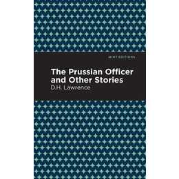 The Prussian Officer and Other Stories