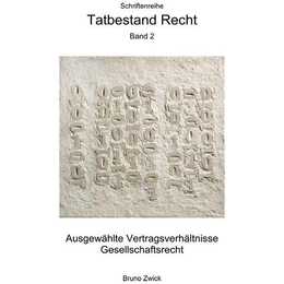 Tatbestand Recht Bd. 2