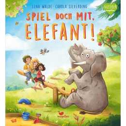 Spiel doch mit, Elefant!