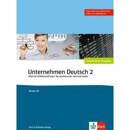 Unternehmen Deutsch 2. B1. Kurs- und Arbeitsbuch mit Audio-CD