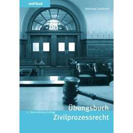 Übungsbuch Zivilprozessrecht