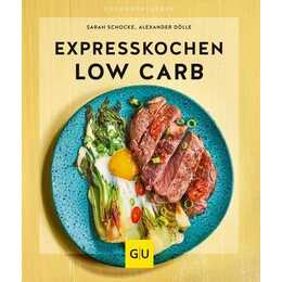 Expresskochen Low Carb