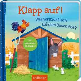 Klapp auf! Wer versteckt sich auf dem Bauernhof?. Mit spannenden 3D-Klappen