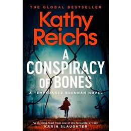 A Conspiracy of Bones