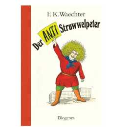 Der Anti-Struwwelpeter