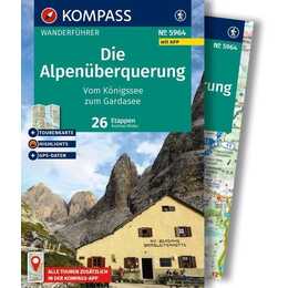 Die Alpenüberquerung vom Königssee zum Gardasee