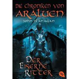 Der eiserne Ritter / Die Chroniken von Araluen Bd.3