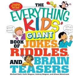 The Everything Kids' Giant Book of Jokes, Riddles, and Brain Teasers