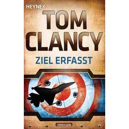 Ziel erfasst / Jack Ryan Bd.14