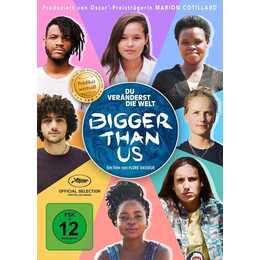 Bigger Than Us (DE, EN)