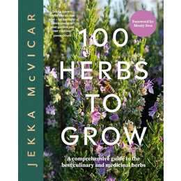 100 Herbs To Grow