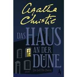 Das Haus an der Düne / Ein Fall für Hercule Poirot Bd.7