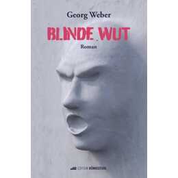 Blinde Wut