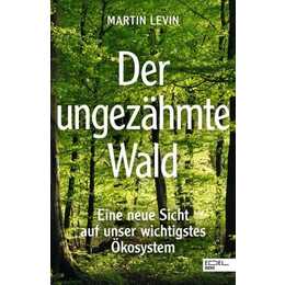 Der ungezähmte Wald