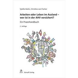 Arbeiten oder Leben im Ausland - wer ist in der AHV versichert?