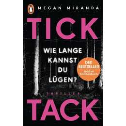 TICK TACK - Wie lange kannst Du lügen?