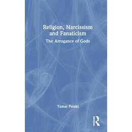 Religion, Narcissism and Fanaticism