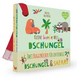 Kleine bunte Welt - Dschungel & Safari. Zwei Buggybücher für unterwegs