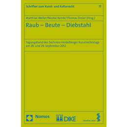 Raub - Beute - Diebstahl