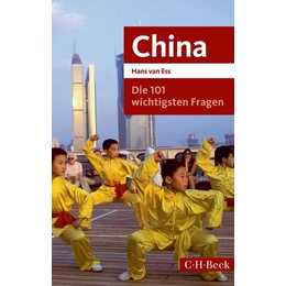 Die 101 wichtigsten Fragen - China