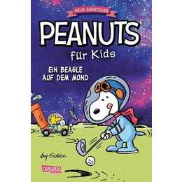 Peanuts für Kids - Neue Abenteuer 1: Ein Beagle auf dem Mond