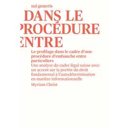 Le profilage dans le cadre d'une procédure d'embauche entre particuliers