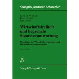 Wirtschaftsfreiheit und begrenzte Staatsverantwortung