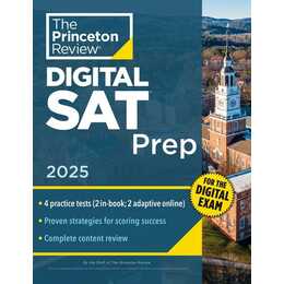Princeton Review Digital SAT Prep, 2025