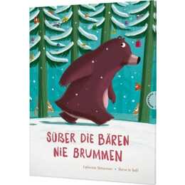 Süsser die Bären nie brummen. Der Bär und seine Freunde feiern Weihnachten