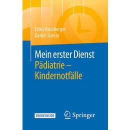 Mein erster Dienst Pädiatrie – Kindernotfälle