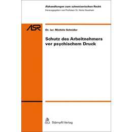 Schutz des Arbeitnehmers vor psychischem Druck