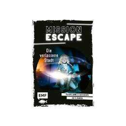 Mission Escape - Die verlassene Stadt