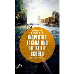 Inspektor Takeda und die stille Schuld