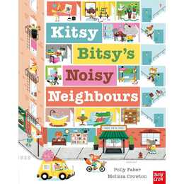 Kitsy Bitsy's Noisy Neighbours