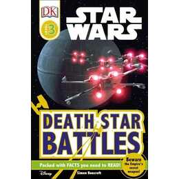 DK Readers L3: Star Wars: Death Star Battles