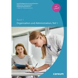 Band 1: Organisation und Administration Teil