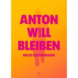 Anton will bleiben