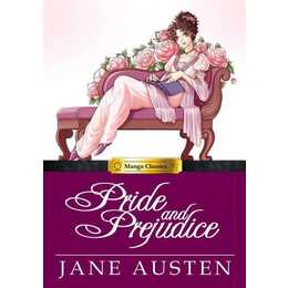 Manga Classics Pride and Prejudice