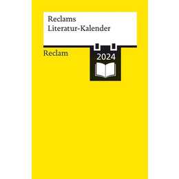 Reclams Literatur-Kalender 2024