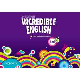 Incredible English: Levels 5 and 6: Teacher's Resource Pack