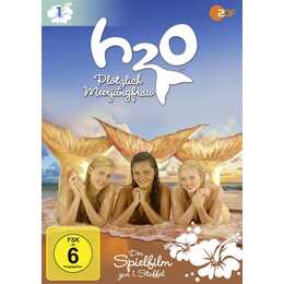 H2O - Plötzlich Meerjungfrau - Der Spielfilm zur 1. Staffel (DE, EN)