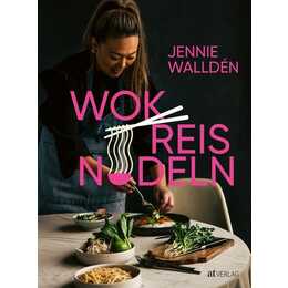 Wok, Reis, Nudeln