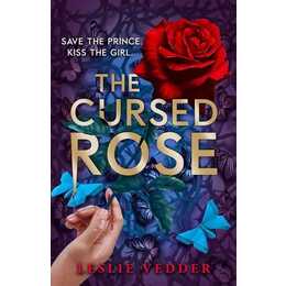 The Bone Spindle: The Cursed Rose